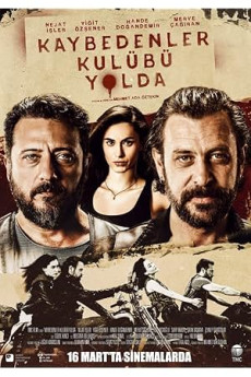 Kaybedenler Kulübü Yolda