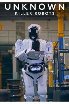 Unknown: Killer Robots