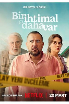 Bir İhtimal Daha Var